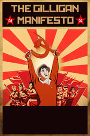 The Gilligan Manifesto' Poster