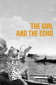 The Girl and the Echo' Poster