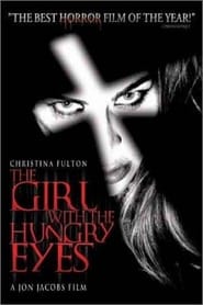 The Girl with the Hungry Eyes' Poster
