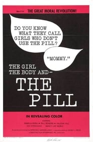 The Girl the Body and the Pill' Poster