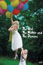 The Girl the Mother and the Demons' Poster