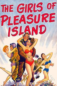 The Girls of Pleasure Island' Poster