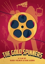 The Gold Spinners' Poster