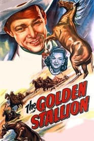 The Golden Stallion' Poster