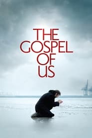 The Gospel of Us' Poster
