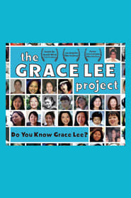The Grace Lee Project' Poster