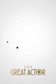 The Great Actor' Poster