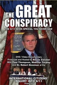 The Great Conspiracy The 911 News Special You Never Saw' Poster