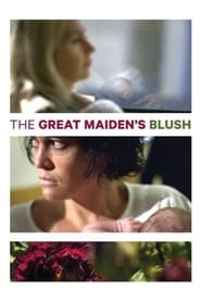 The Great Maidens Blush' Poster