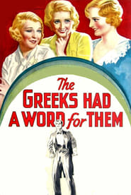 The Greeks Had a Word for Them' Poster