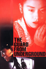 The Guard from the Underground' Poster