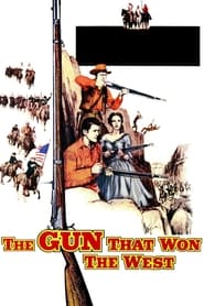 The Gun That Won the West' Poster