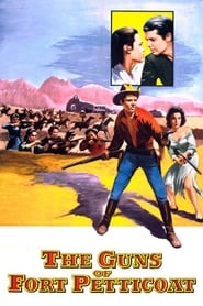 The Guns of Fort Petticoat' Poster