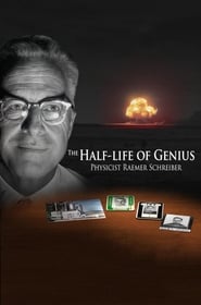 The HalfLife of Genius Physicist Raemer Schreiber' Poster