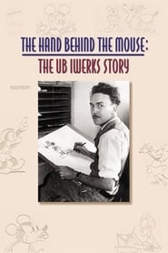 Streaming sources forThe Hand Behind the Mouse The Ub Iwerks Story