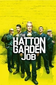 The Hatton Garden Job' Poster