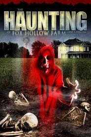The Haunting of Fox Hollow Farm' Poster