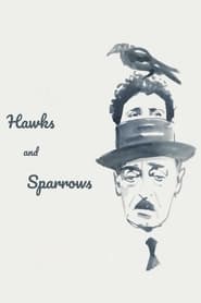 The Hawks and the Sparrows' Poster