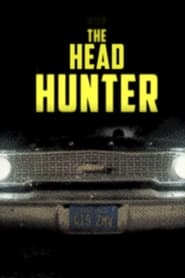 Serial Thriller The Head Hunter' Poster