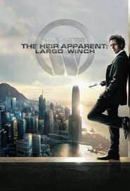 The Heir Apparent Largo Winch' Poster