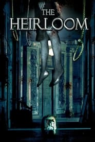 The Heirloom' Poster