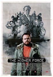 The Higher Force' Poster