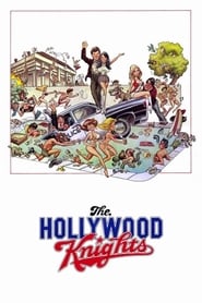 The Hollywood Knights' Poster