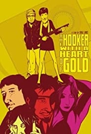 The Hooker with a Heart of Gold' Poster