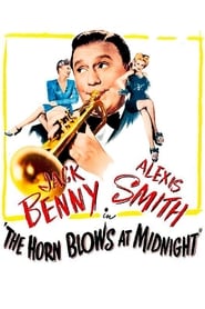 The Horn Blows at Midnight' Poster