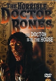 The Horrible Doctor Bones' Poster