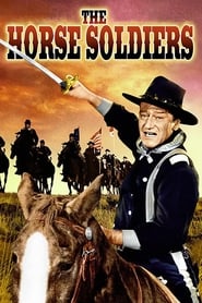 The Horse Soldiers' Poster