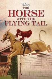 The Horse with the Flying Tail' Poster