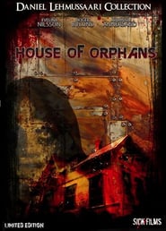 The House of Orphans' Poster