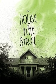 The House on Pine Street' Poster