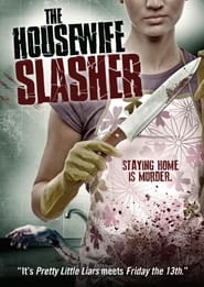 The Housewife Slasher' Poster