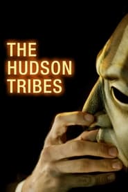 The Hudson Tribes' Poster