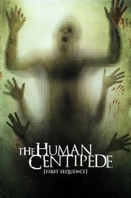 The Human Centipede First Sequence' Poster