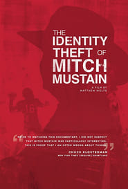 The Identity Theft of Mitch Mustain' Poster