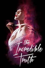 The Incredible Truth' Poster