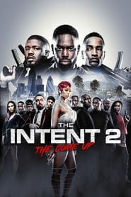 The Intent 2 The Come Up' Poster