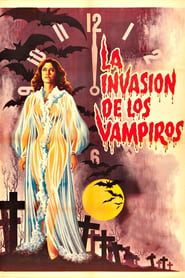 The Invasion of the Vampires' Poster
