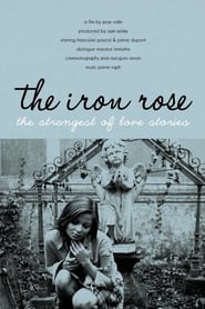 The Iron Rose' Poster