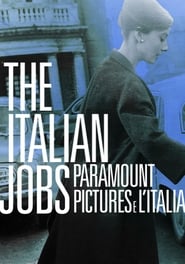 The Italian Jobs  Paramount Pictures e lItalia