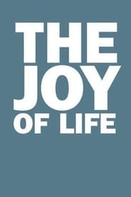 The Joy of Life' Poster