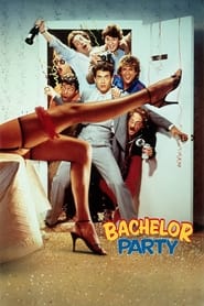 Streaming sources forBachelor Party