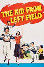 The Kid from Left Field' Poster