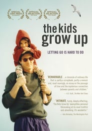 The Kids Grow Up' Poster