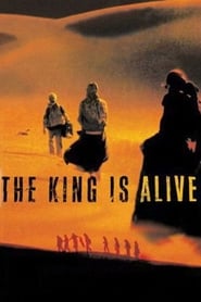 The King Is Alive' Poster