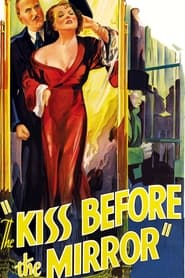 The Kiss Before the Mirror' Poster