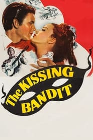 The Kissing Bandit' Poster